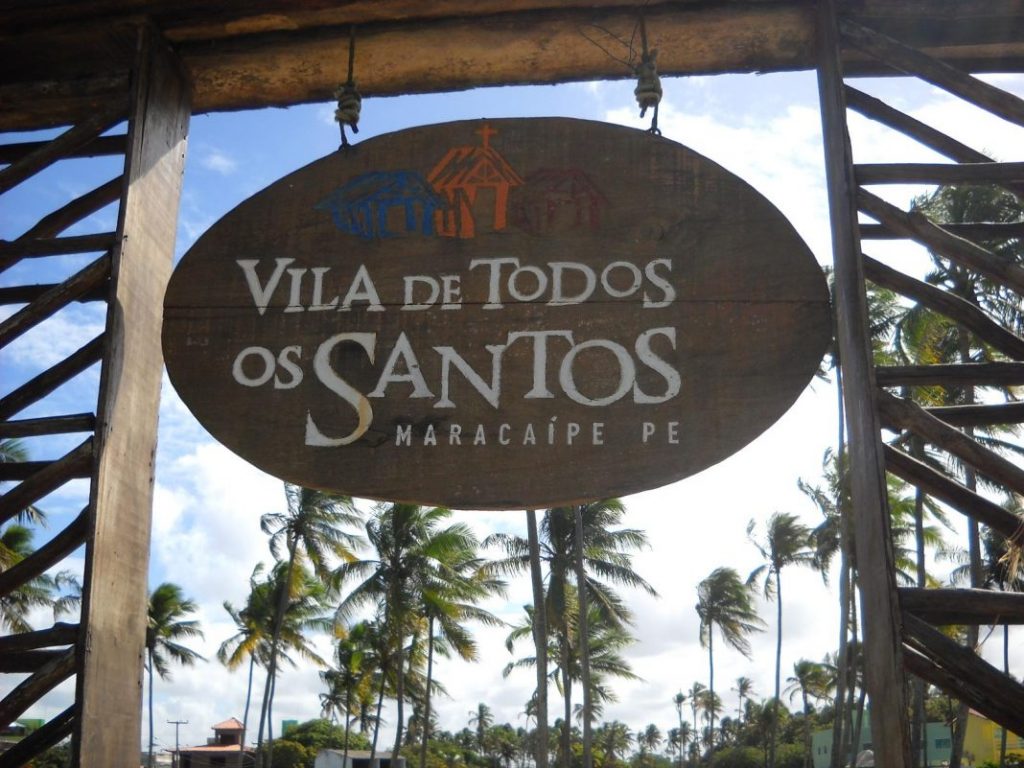 Porto de Galinhas - Vila de Todos os Santos