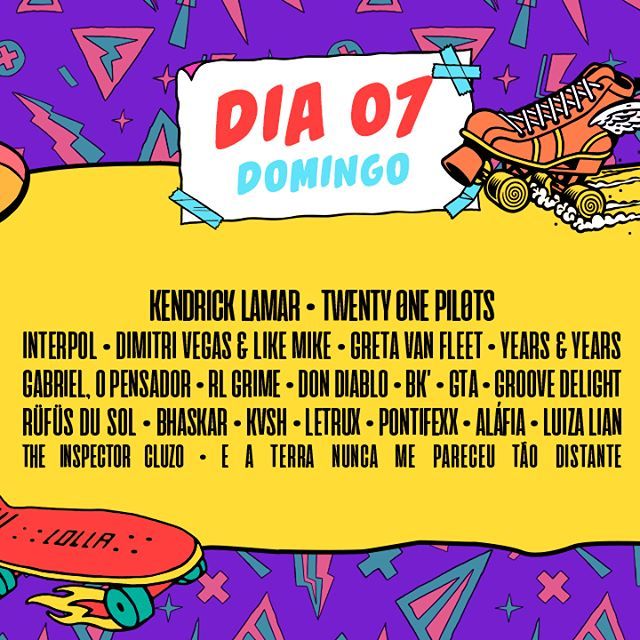 Programação Lollapalooza 2019 - 07/04/2019