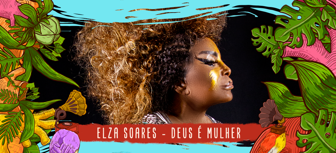 Psicodália 2019 - Elza Soares